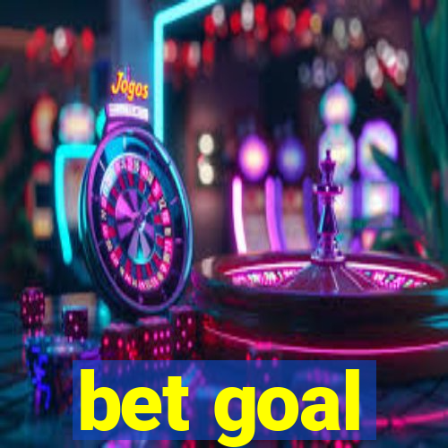 bet goal